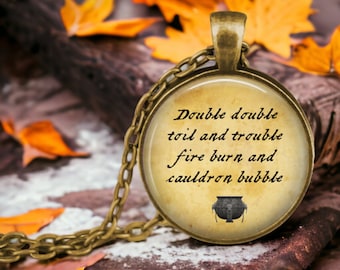 Macbeth Witches Quote Necklace: Shakespeare Jewelry, Witch Spell