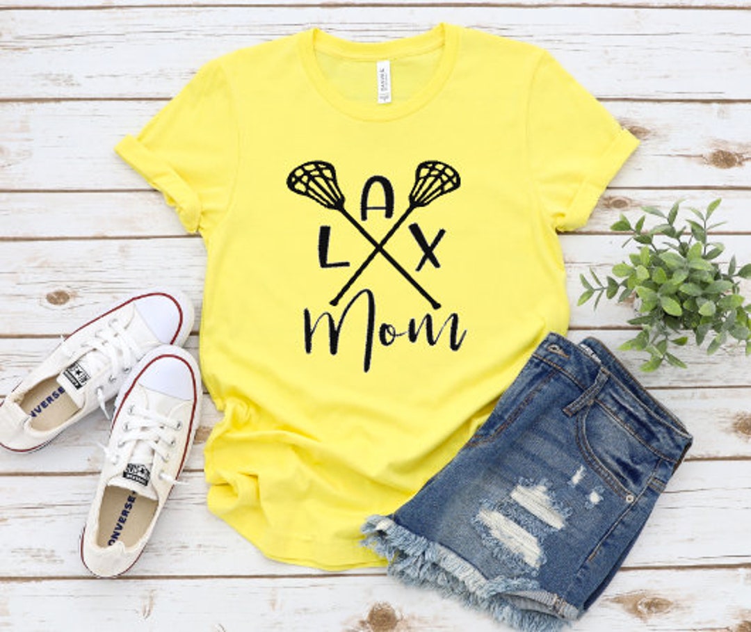 Lacrosse Lacrosse Stick Lacrosse Shirt Lacrosse Mom Etsy