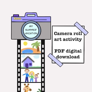 May include: A printable camera roll art activity for kids. The image shows a cartoon camera with a film strip of drawings. The text on the paper says "Camera roll art activity PDF digital download".
