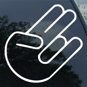 May include: White vinyl decal of a hand making the "shocker" gesture. The hand is outlined in white and is on a black background.