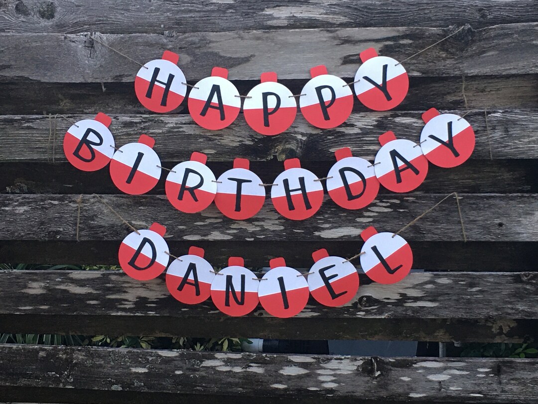 Happy Birthday Banner Fishing Bobbers Fishing Theme Lake Party Fishing
