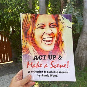 Original short scenes for actors by playwright, Annie Wood