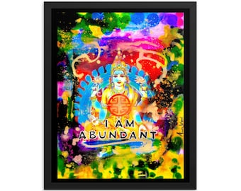 Limited Edition Print - Lakshmi. Hindu Goddess. Success. Prosperity.  I Am Abundant Framed photo paper poster