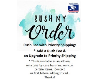 Rush The Production of My Order