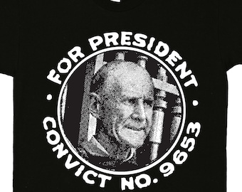 Eugene Debs T-Shirt - Labor union, socialist, civil rights leaders, vintage political