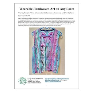 Wearable Handwoven Art on Any Loom: Weaving with Handspun Yarns and Novelty Yarns book eBook rigid heddle shaft frame loom weaving pattern
