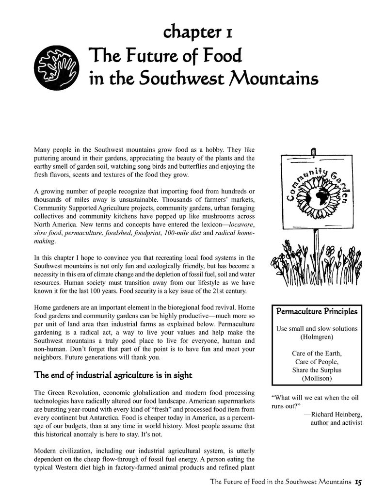 May include: A page from a book titled "The Future of Food in the Southwest Mountains." The page discusses the importance of local food systems and the end of industrial agriculture. The text includes the phrase "Permaculture Principles" and a list of principles, including "Use small and slow solutions" and "Care of the Earth, Care of People, Share the Surplus." The page also includes a quote from Richard Heinberg, author and activist, that reads "What will we eat when the oil runs out?"