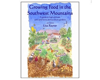 Growing Food in Southwest Mountains High-Altitude Permaculture PDF eBook