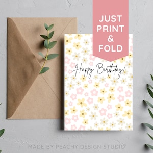 PRINTABLE Blank Floral Birthday Day Card | Print & Fold 5"x7" Greeting Card | Happy Birthday | Gift For Friend