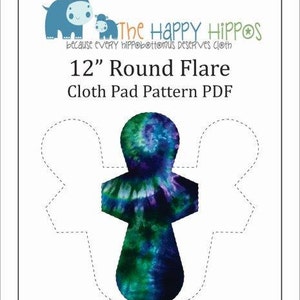 The Happy Hippos 12" Round Sewing PDF Cloth Pad Pattern and Instructions