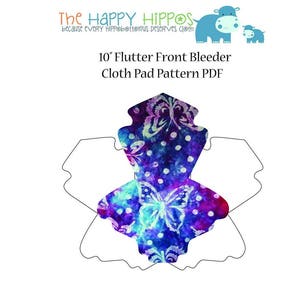 The Happy Hippos 10&quot;  Flutter Front Bleeder Cloth Pad PDF Sewing Pattern and Instructions The Happy Hippos
