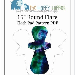 The Happy Hippos 15"  Round Sewing PDF Cloth Pad Pattern and Instructions