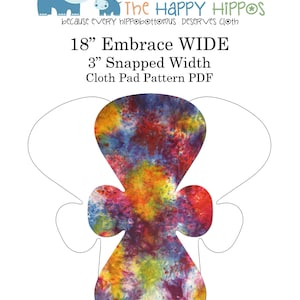 The Happy Hippos 18&quot; WIDE Embrace Cloth Pad PDF Sewing Pattern and Instructions (Pick and Pair interchangable sizes/wings/flares)