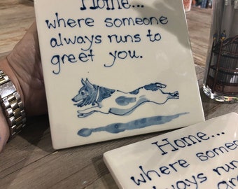 Home is where...Jack Russell Terrier trivet  COPYRIGHT