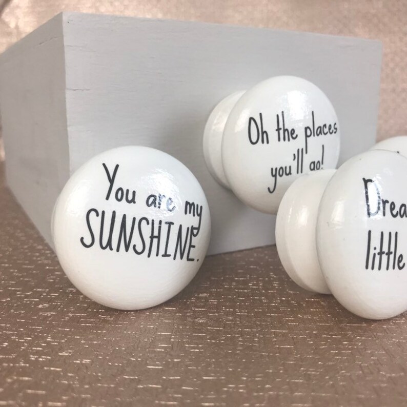 Nursery Quote Knobs Pulls Dresser Knobs Nursery Dresser Etsy
