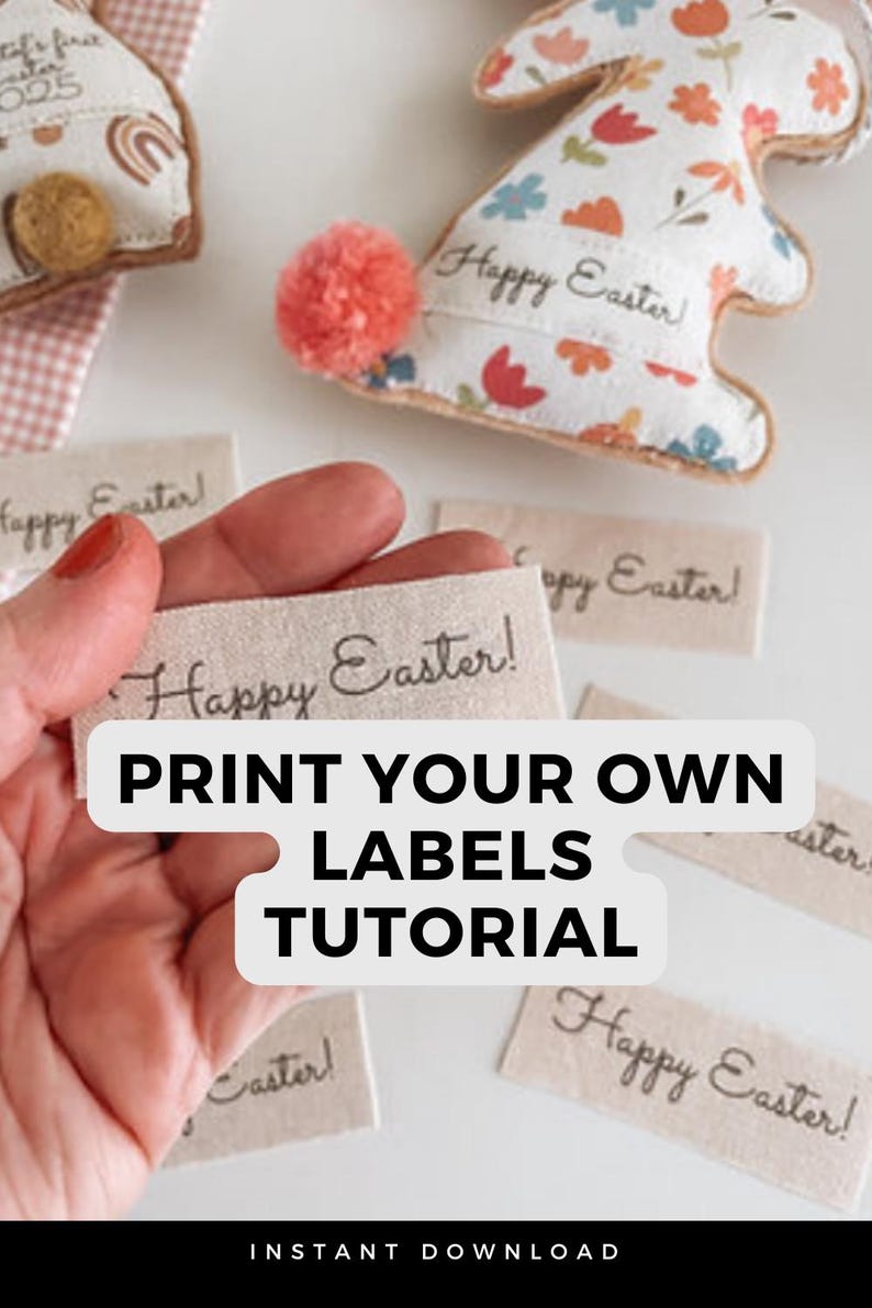 May include: Image of Easter crafts and labels. A hand holds a label with "Happy Easter!" written on it. The image also shows a tutorial title "Print Your Own Labels". Bunny-shaped decorations with floral patterns are also visible.