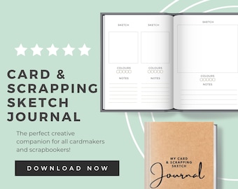 Card and Scrapping Sketch Journal - for Cardmakers and Scrapbookers