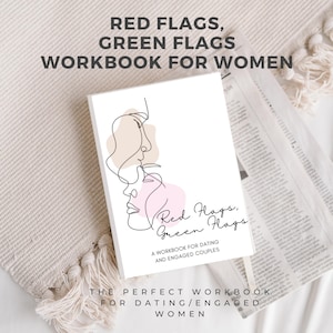 Red Flags Green Flags Relationship Workbook, Dating Advice (Digital Download)