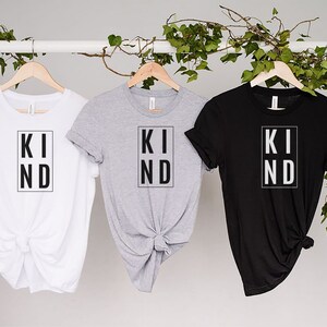 KIND Unisex Tee - Bella Canvas Kindness T-Shirt