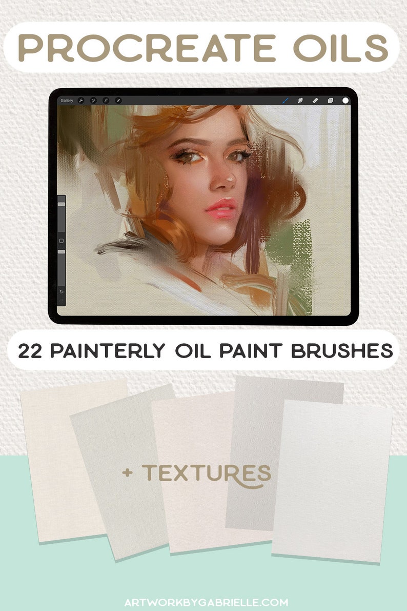以下が含まれることがあります： 油絵の筆を使って、女性の姿を絵画風に描いたデジタルイラスト。タブレットの画面に「PROCREATE OILS」と「22 PAINTERLY OIL PAINT BRUSHES」の文字が表示されています。画像には「+ TEXTURES」と「ARTWORKBYGABRIELLE.COM」の文字も含まれています。