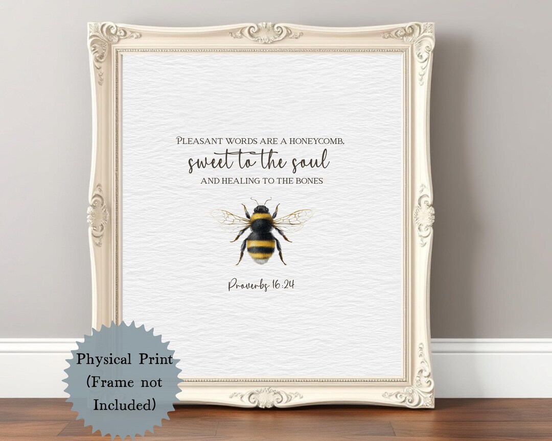Proverbs 16:24 Bee Print – Scripture Wall Art on Matte Paper ...