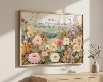 Impresión artística con versículo bíblico de 1 Pedro 5:7 – Pintura al óleo estilo floral vintage / Deposita toda tu ansiedad sobre Él / Arte mural cristiano en papel mate