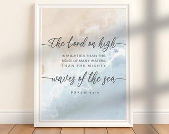 Psalm 93:4 Beach House Bible Verse Wall Art Decor | DIGITAL PRINT | Coastal Sea Art Prints | Watercolor Ocean Art | Christian Scripture Sign