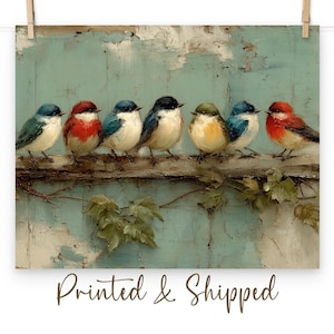 Rustic Colorful Birds Wall Art Print | Vintage Farmhouse Bird on a Branch Painting on | PHYSICAL PRINT | Cottagecore Gift for Bird Lovers