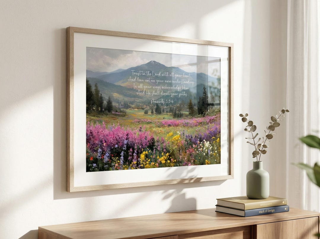 Proverbs 3:5-6 Scripture Wall Art Print | Christian Mountain Landscape ...