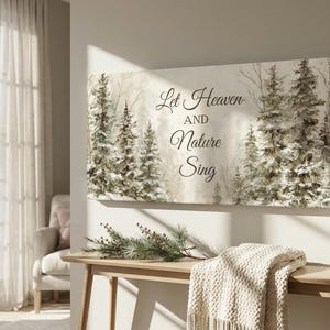Let Heaven and Nature Sing Canvas Print, Christian Christmas Wall Art, Neutral Winter Forest Painting, Faith Holiday Home Decor