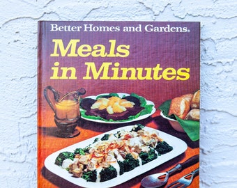 Meals in Minutes ~ Better Homes and Gardens / Vintage 1970's Recipe ~ Cook Book