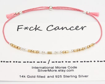 Fuck Cancer Morse Code Bracelet, Silk Cord, Sterling Silver & Gold