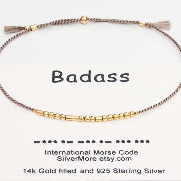 BADASS Morsecode armband, sterke vrouw vriendschap beterschap cadeau, verstelbaar natuurlijk zijden koord en goudgevulde of sterling zilveren kralen