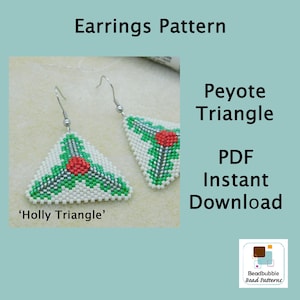 Peyote Triangle Christmas Earrings Pattern, Holly, Instant Download PDF Beading Pattern for Seed Beads, Xmas Pattern
