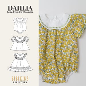 Può includere: Un body per neonati con colletto bianco e motivo floreale giallo. Il body ha maniche corte con bordo a balze. L'immagine mostra anche un modello per un vestito, un top e un body per neonati, con il testo "DAHLIA baby dress, top & romper" e "BEBEKINS PDF PATTERN".