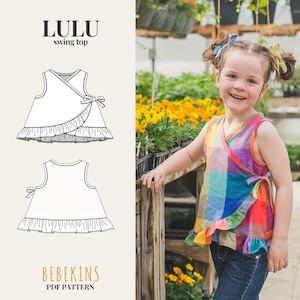 May include: A colorful plaid swing top with a wrap design and ruffle trim. The top is worn by a young girl in a garden setting. The image also shows a sewing pattern with the text "LULU swing top" and "BEBEKINS PDF PATTERN".