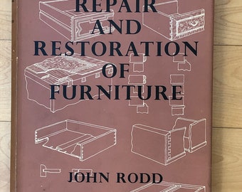 Signed First Ed 1954 Copy of 'The Repair and Restoration of Furniture' by John Rodd