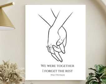 We Were Together I forget the Rest Walt Whitman 8X10 Digital Print Instant Download