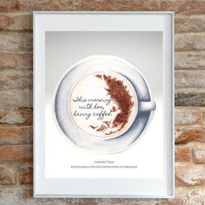 Johnny Cash Coffee Lyrics Print: &quot;This Morning With Her&quot;