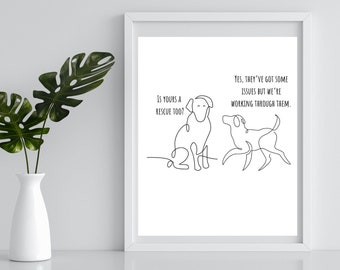 Rescue Dog Digital Print 8X10