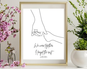 We Were Together I forget the Rest Walt Whitman 8X10 Digital Print Instant Download