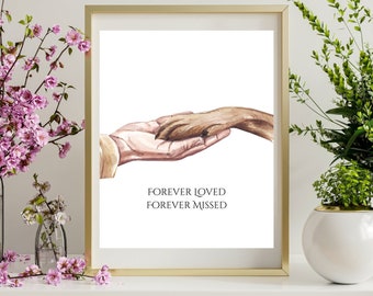 Forever Loved Forever Missed  Digital Print 8X10 Dog Remembrance Art Print Sympathy Grief Print Dog Paw