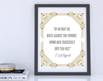 El Gran Gatsby - «Así que seguimos adelante, barcos contra la corriente» - Cita de F. Scott Fitzgerald - Impresión digital de citas del libro