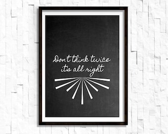 Bob Dylan Lyric Art Print: Chalkboard Style Home Decor