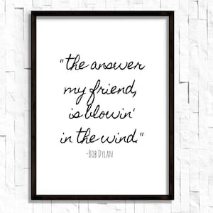 Bob Dylan Blowin In The Wind schoolbordstijl print