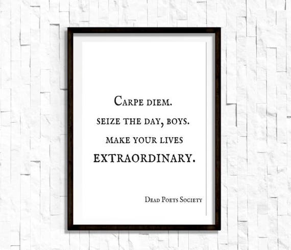 Dead Poets Society: Seize the day by chasing your dreams - News