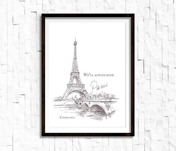 Casablanca Wir Immer Haben Paris Zitat Humphrey Bogart Etsy