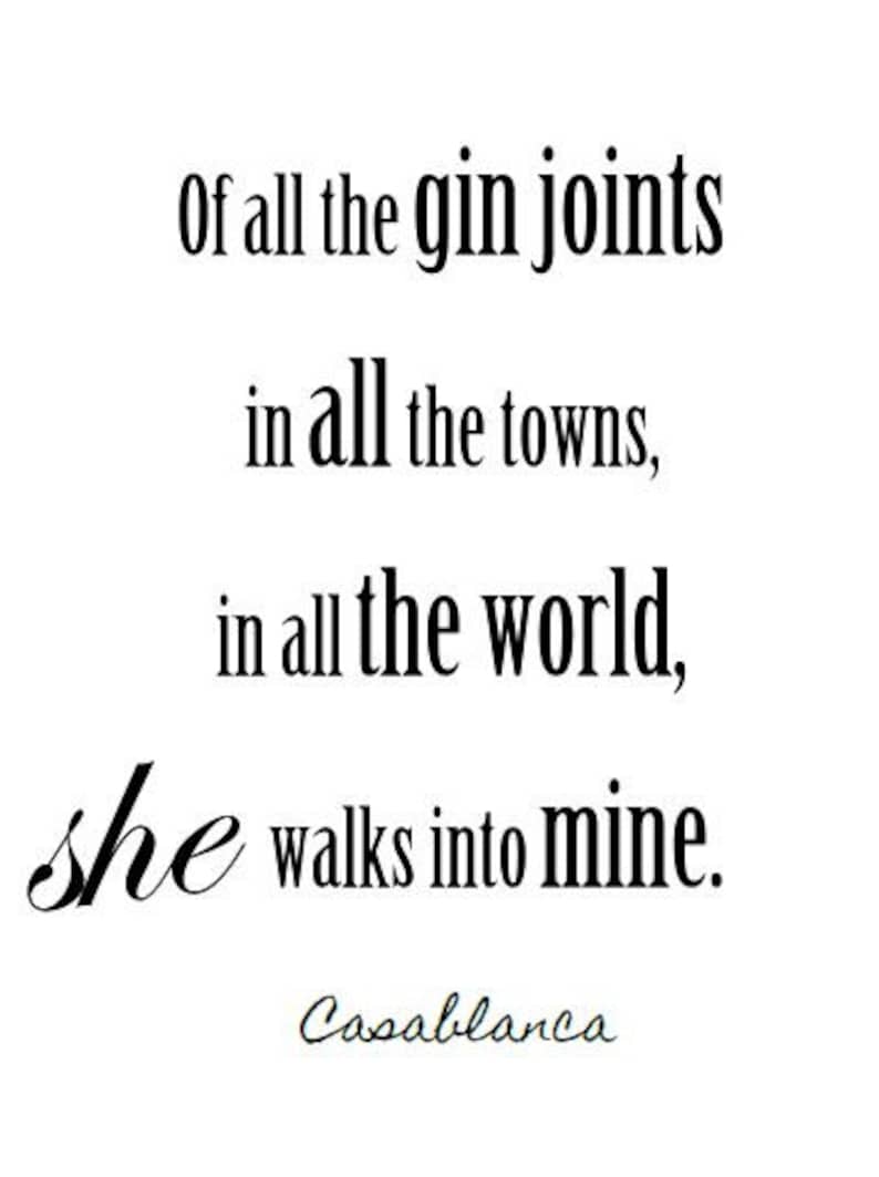 Instant Download Casablanca All the Gin Joints Quote Etsy