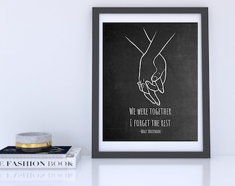 We Were Together I forget the Rest Walt Whitman 8X10 Digital Print Instant Download