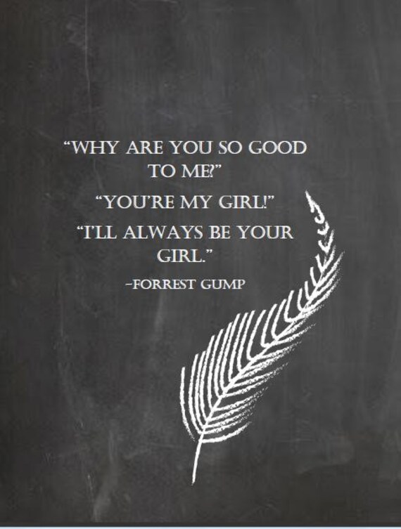 I Ll Always Be Your Girl Forrest Gump Quote Chalkboard Etsy